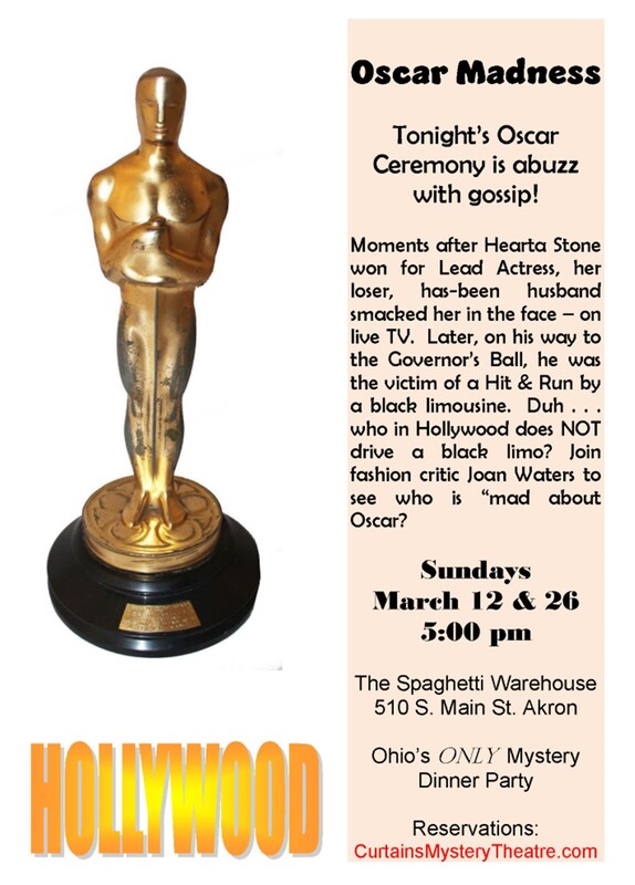 Oscar Madness-Interactive Murder Mystery Event at the Spaghetti Warehouse